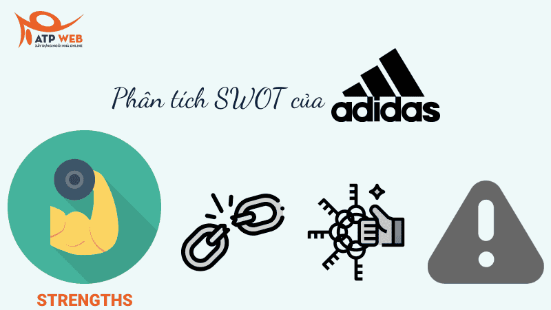 Điểm mạnh trong SWOT của Adidas
