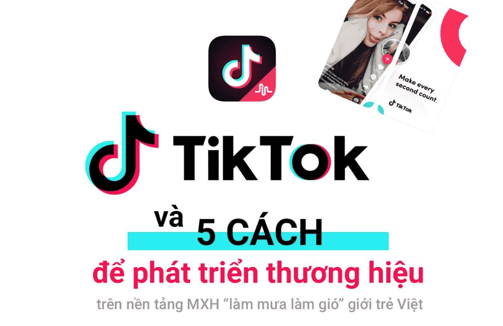 post 5 cach phat trien thuong hieu tren tik tok 160719290819 ATPWeb - Khởi Tạo Ngôi Nhà Online