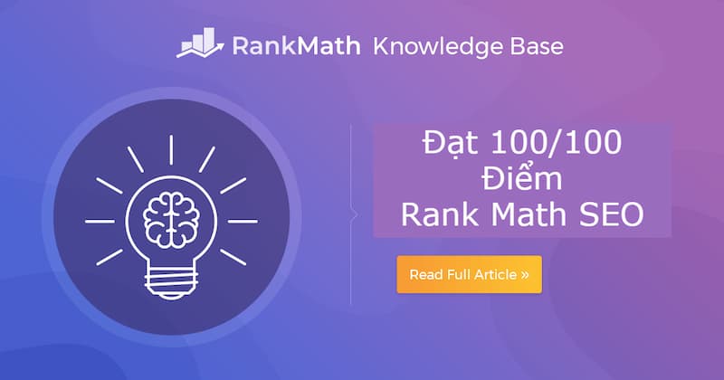 Hướng dẫn sử dụng Rank Math SEO để tối ưu SEO