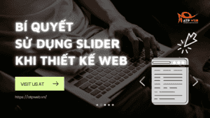 Bí quyết sử dụng Slider - Thanh trượt khi thiết kế web