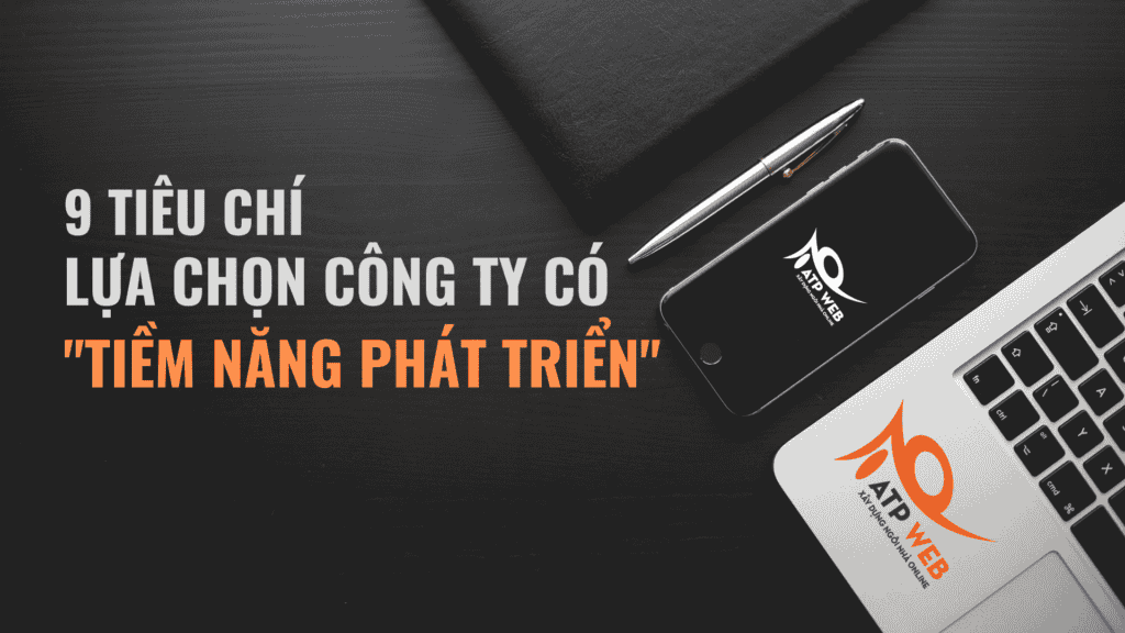 10 Tieu chi ATPWeb - Khởi Tạo Ngôi Nhà Online