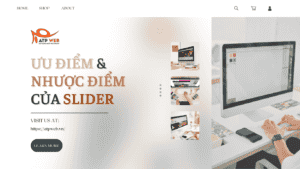 Ưu điểm & Nhược điểm của Slider trong Web Design