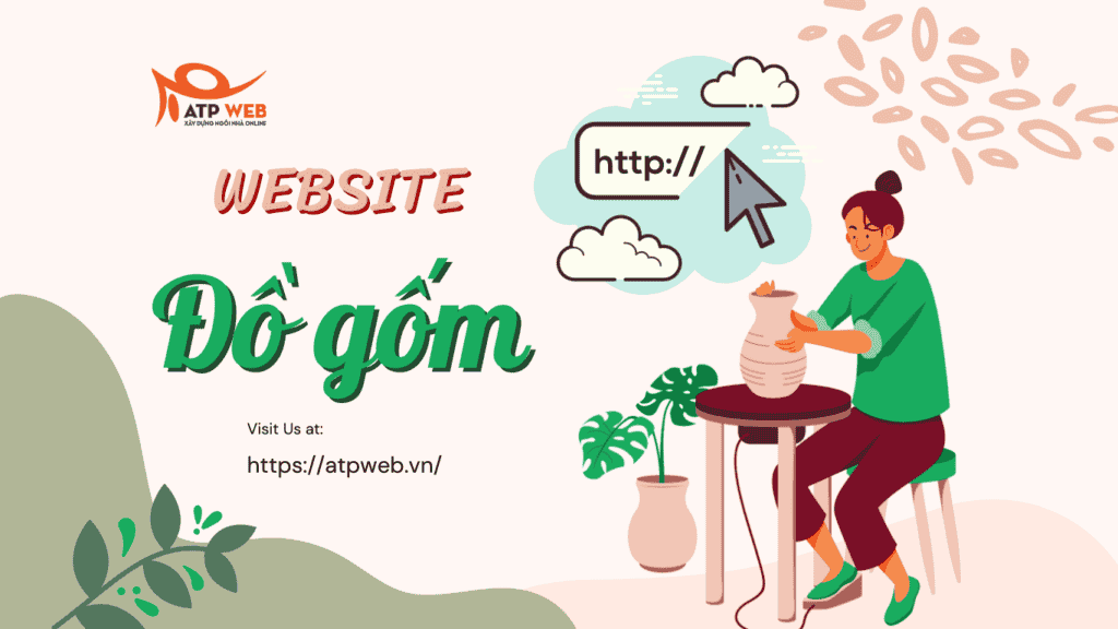 5 Lợi ích hàng đầu khi sở hữu Website đồ gốm khi kinh doanh trong thời đại 4.0