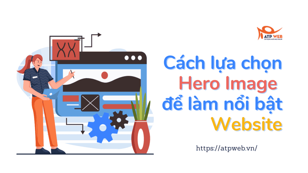 Cách lựa chọn Hero Image để làm nổi bật Website của bạn