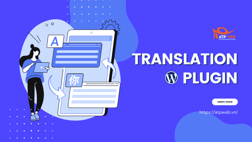 7 Plugin Phiên dịch dành cho các Website WordPress đa ngôn ngữ