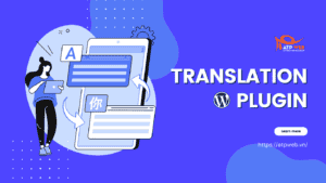 7 Plugin Phiên dịch dành cho các Website WordPress đa ngôn ngữ