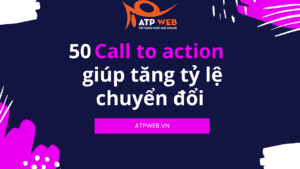 50 Cụm Từ Giúp Tăng Tỷ Lệ Chuyển đổi