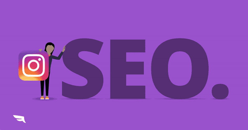 6 Tips để ứng dụng SEO vào Instagram với Social Marketing