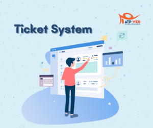 Ticket System: 10 Tính năng cốt lõi của Hệ thống quản lý yêu cầu hỗ trợ