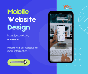 5 Nguyên tắc giúp cải thiện hiệu quả của Mobile Website Design - Thiết kế Web Di động