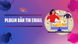 7 Plugin Bản tin Email cho Website WordPress