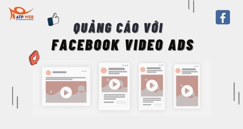 Chiến lược quảng cáo Facebook Video Ads năm 2021