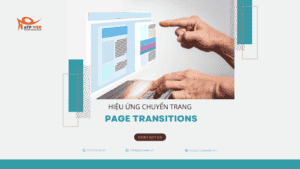 Tại sao nên sử dụng Page Transitions