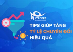 Tăng tỷ lệ chuyển đổi hiệu quả