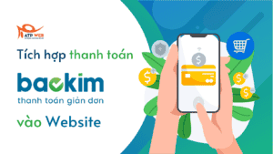 [Hướng dẫn] Tích hợp thanh toán Bảo Kim vào Website