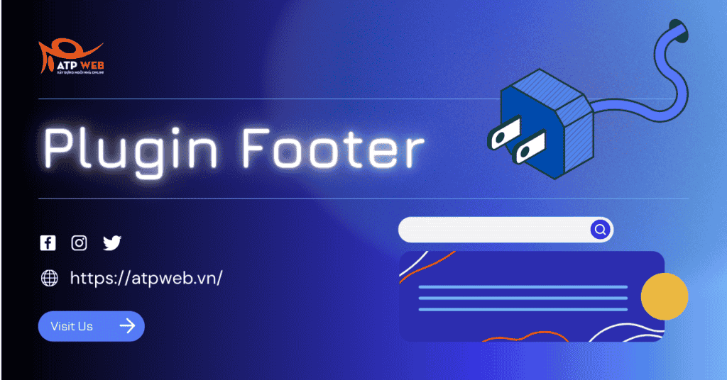 Top 5 Plugin Footer chất lượng nhất cho WordPress Website