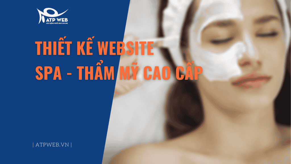 thiết kế website spa thẩm mỹ cao cấp