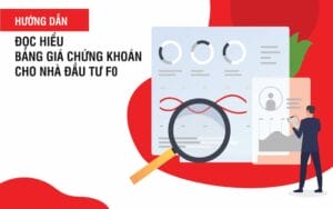 Cách đọc bảng giá chứng khoán đơn giản nhất