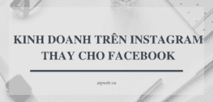 Kinh Doanh Tren Instagram Thay Cho Facebook